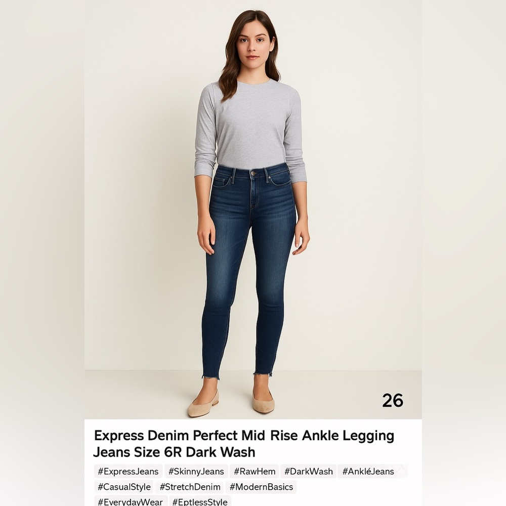 Express Denim Perfect Mid Rise Ankle Legging Jeans Size 6R Dark Wash Raw Hem - Picture 2 of 7